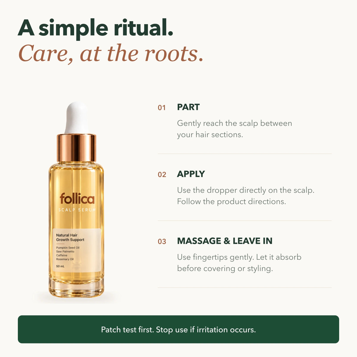 How to use Follica: part, apply, gently massage and leave in